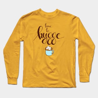 Cozy Hygge Long Sleeve T-Shirt